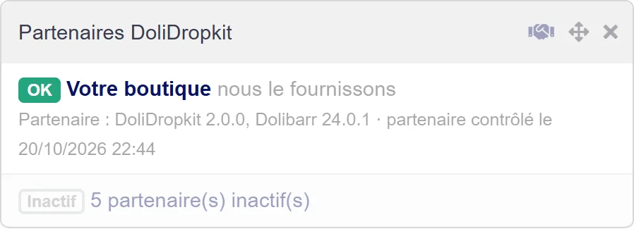 Le widget Partenaires DoliDropkit sur la page d'accueil de Dolibarr, avec une ligne verte pour un partenaire où tout fonctionne.